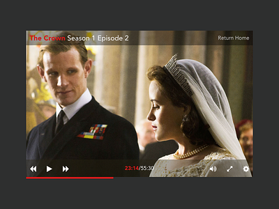 Daily UI - Video Player daily ui interface minimal netflix play player the crown tv ui user video