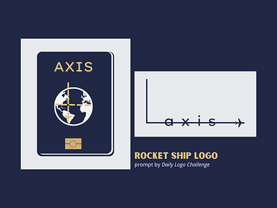 AXIS : Rocket Ship Company branding dailylogochallenge design graphic design illustration logo typography ui