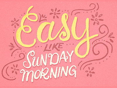 Take it Easy illustration lettering typography