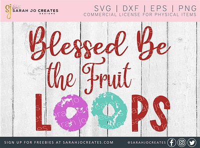 Blessed Be The Fruit Loops design graphic design illustration svg vector