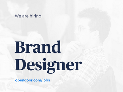 Hiring Brand Designer brand career design designer hiring job opendoor sanfrancisco startup