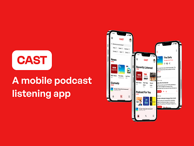 (CAST) Mobile podcast listening app app design ui ux