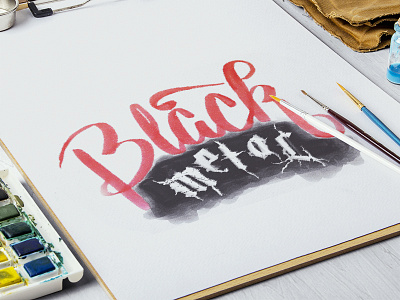 BlackMetal black blackmetal calligraphy custom ink metal script type watercolor