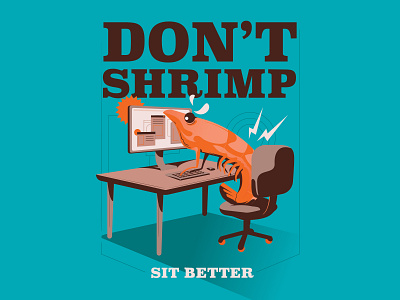 Don't Shrimp illustration lettering office poster poster design shrimp shrimps sit sitting vector