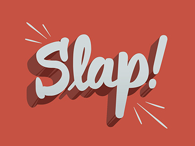 Slap! hand lettering custom lettering slap. lettering