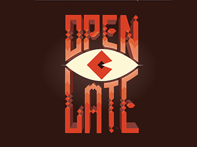 Open Late eye lettering open late type