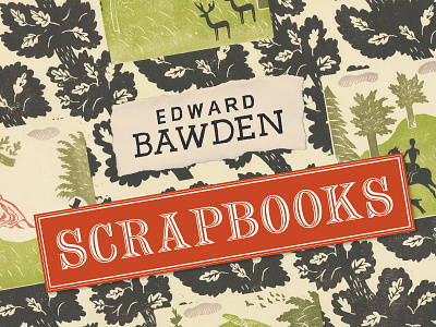 Edward Bawden Scrapbooks book cover artist book design cover design hand lettering publishing