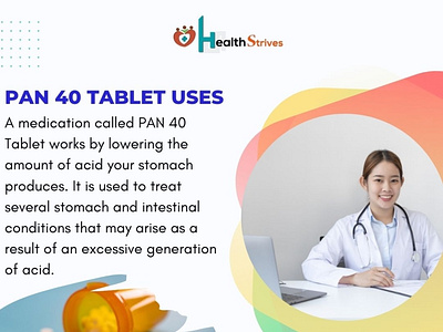 Pan 40 Tablet Uses by Health Strives on Dribbble