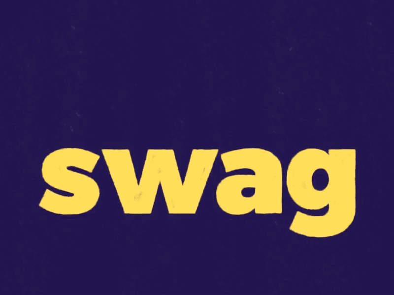 Swag Dribbble animation color graphic lettering lettering art lettering daily motion motion animation motiongraphic type typography