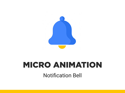 Micro Animation - Notification Bell after effects bell animation icon animation leaderboard lottie micro interaction microanimation motion design motion graphics notification ui animation ui design ui interaction user experience