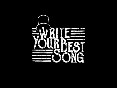 Write Your Best Song apparel black design graphic hat rock rock and roll song type white