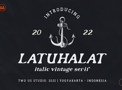 FREE DOWNLOAD!!! LATUHALAT - VINTAGE SERIF FONT beauty bold classic cool displayfont elegant font italic letter lettering old posterfont retro simple strong stylish typeface typography unique vintage