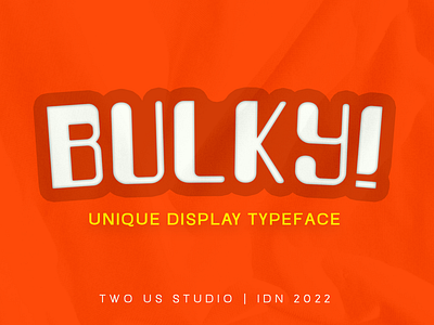 FREE DOWNLOAD!!! BULKY - UNIQUE DISPLAY TYPEFACE