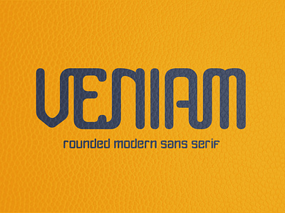 FREE DOWNLOAD !!! VENIAM - ROUNDED MODERN SANS SERIF