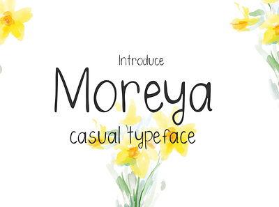 FREE DOWNLOAD!!! MOREYA - CASUAL TYPEFACE casual clean displayfont font free freebie freedownload freefont handmade handwrite handwritting letter lettering posterfont typeface typography unique