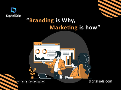 Branding is why, Marketing is how branding business business growth design digital marketing digital solz illustration logo marketing social media marketing