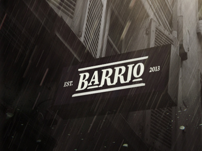 BARRIO Sign barrio branding est identity logo logotype mockup sign treatment type wbd