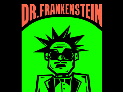 Dr. Frankenstein design frankenstein graphic design halloween halloween design illustration illustrator type typography vector