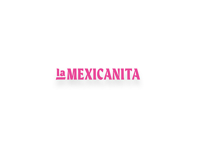 La Mexicanita: Mexican Goods. branding brazil design icon illustration illustrator logo mexican food vector