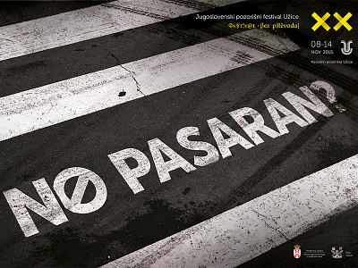 No Pasarán? festival pedestrian poster theatre tire track walk yugoslav