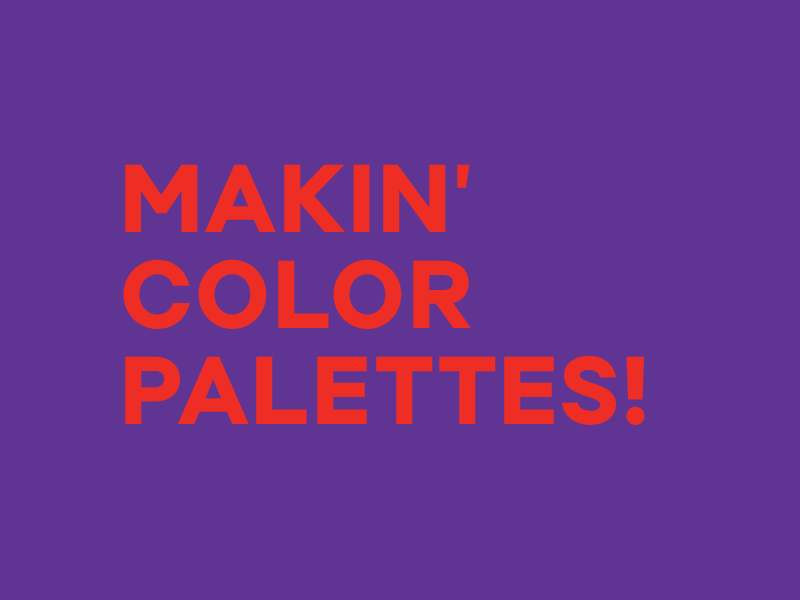 Makin' Color Palettes color guide hex codes purple red seizure shade style style guide tint type