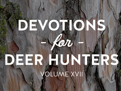 Devotional Book Cover bark book deer devotions halis hunters hunting outdoors texture tree type typography