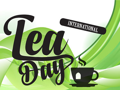 'International Tea Day' Poster Design design graphic design illustration international international tea day poster design tea day