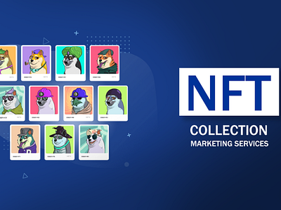 NFT Collection Marketing Company nft nft collection marketing agency nft collection marketing company nft marketing