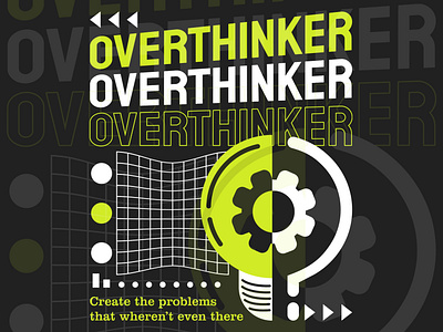 Overthinker