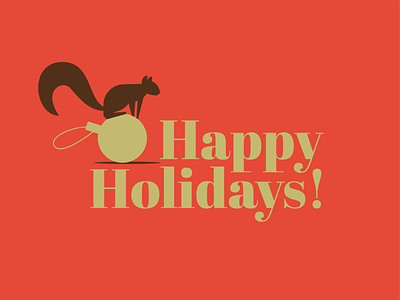 A late happy holidays post! :) animal branding character christmas christmas card holiday holiday card illustration logo mascot new year squirrel typography