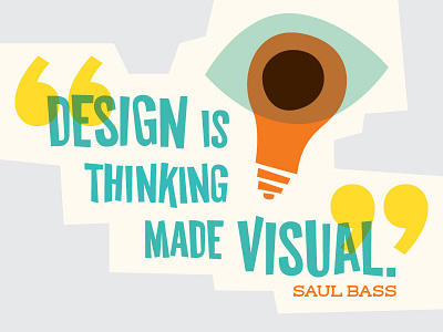 Saul Bass Quote