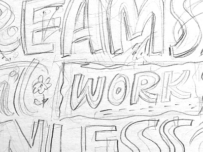 Rough Sketch lettering pencil quote rough sketch typography