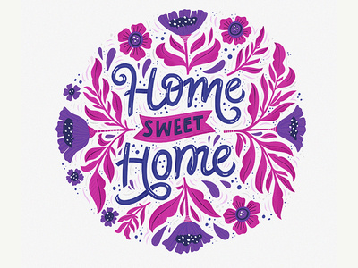 Home sweet home cartoon circle decoration drawing floral florishes hand drawn handdrawn home illustration lettering nature quote round sweet typography