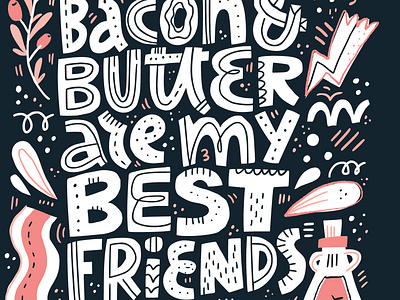 Keto diet bacon drawing food hand drawn handdrawn illustration keto lettering poster quote restaurant typography vector