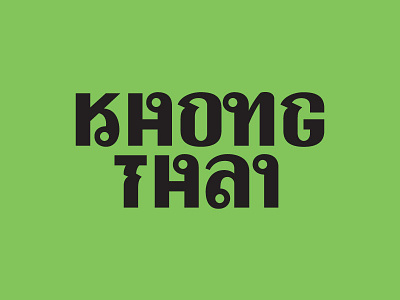 Khong Thai branding custom lettering custom type hand lettered hand lettering lettering logo