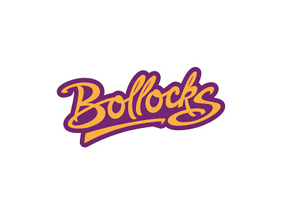 Bollocks hand lettering type typography