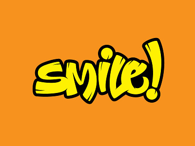 Smile! graffiti hand lettering lettering type