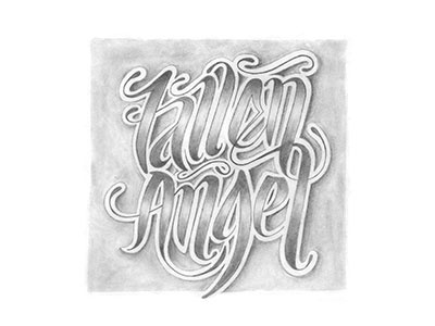 Fallen Angel calligraphy custom lettering custom type hand drawn hand lettering lettering type typography