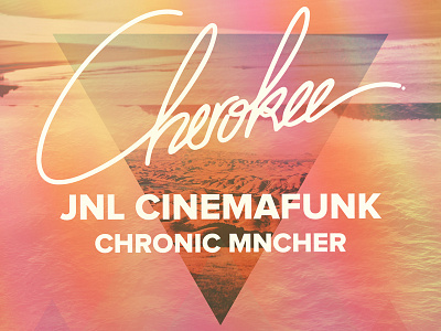 Cherokee show poster beach cherokee gig poster hipster fucks show poster sunset triangles