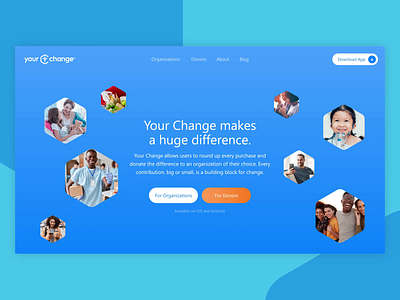 Your Change | Website Home app landing page app website blue cards charity colorful hero landing page nonprofit rounded buttons web website
