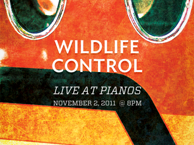 Live at Pianos ideal sans orange poster type vitesse wildlife control
