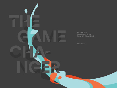 The Game Changer artwork branding cover cv design illustration personal portfolio vector visual