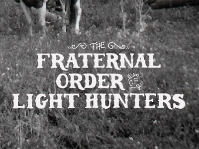 Light Hunters hand lettering type western