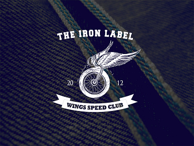 The Iron Label Wings Speed Club apparel brand branding design bw clothing denim flat design illustration logo logo design streetwear