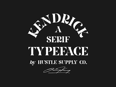 Kendrick Serif Typeface - Available For Sale Today! bold font bold serif classy branding classy logo retro serif serif font serif logo serif typeface typography vintage