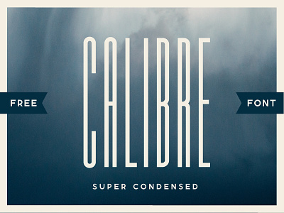 (Free Font) Calibre Super Condensed