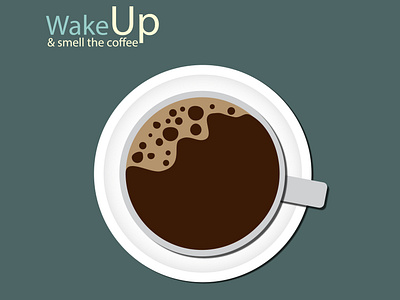WAKE UP AND SMELL THE COFFEE adobe illustrator design flat design graphic design illustration vector