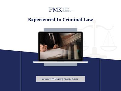 FMK Law Group Experienced in Criminal Law