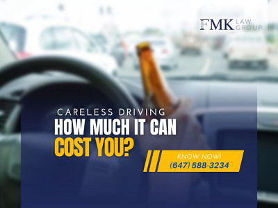 Careless Driving Offence How Much Cost You- FMK Law Group