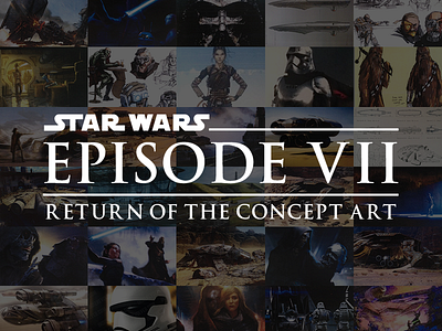 Episode VII Concept Art Collage collage episode vii fantasy film logo movies sci fi science fiction star wars texture the force awakens typography